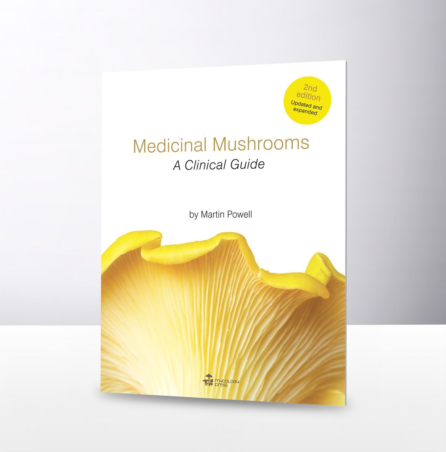 Medicinal Mushrooms: A Clinical Guide By Martin Powell